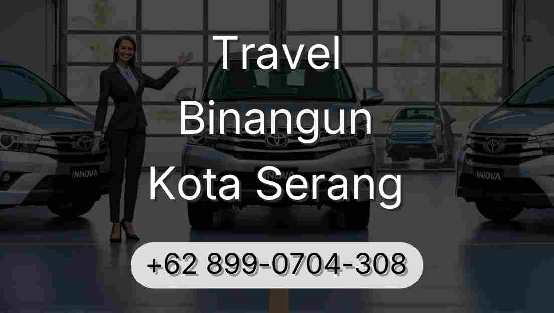 Travel Binangun Kota Serang