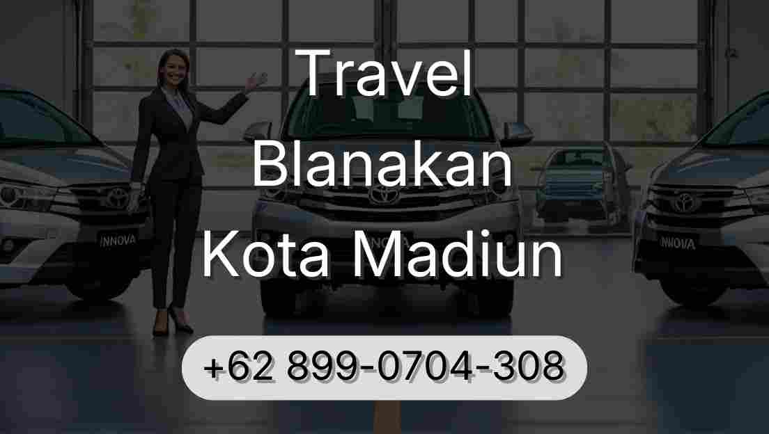 Travel Blanakan Kota Madiun
