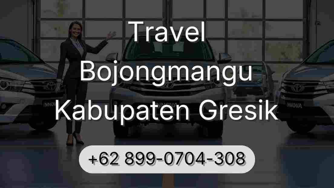 Travel Bojongmangu Kabupaten Gresik