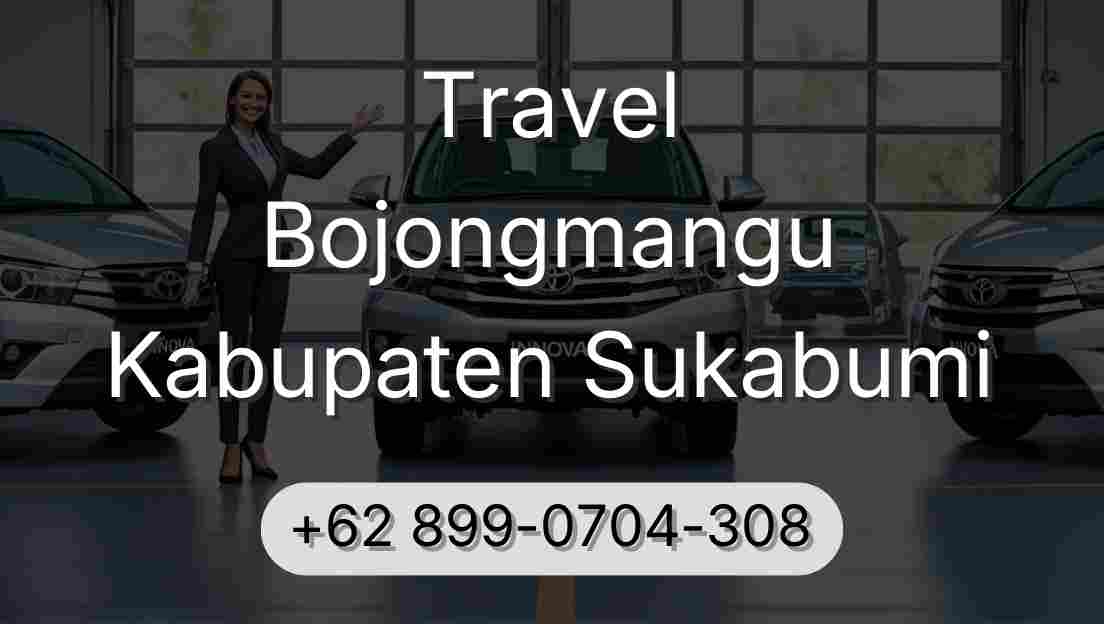 Travel Bojongmangu Kabupaten Sukabumi