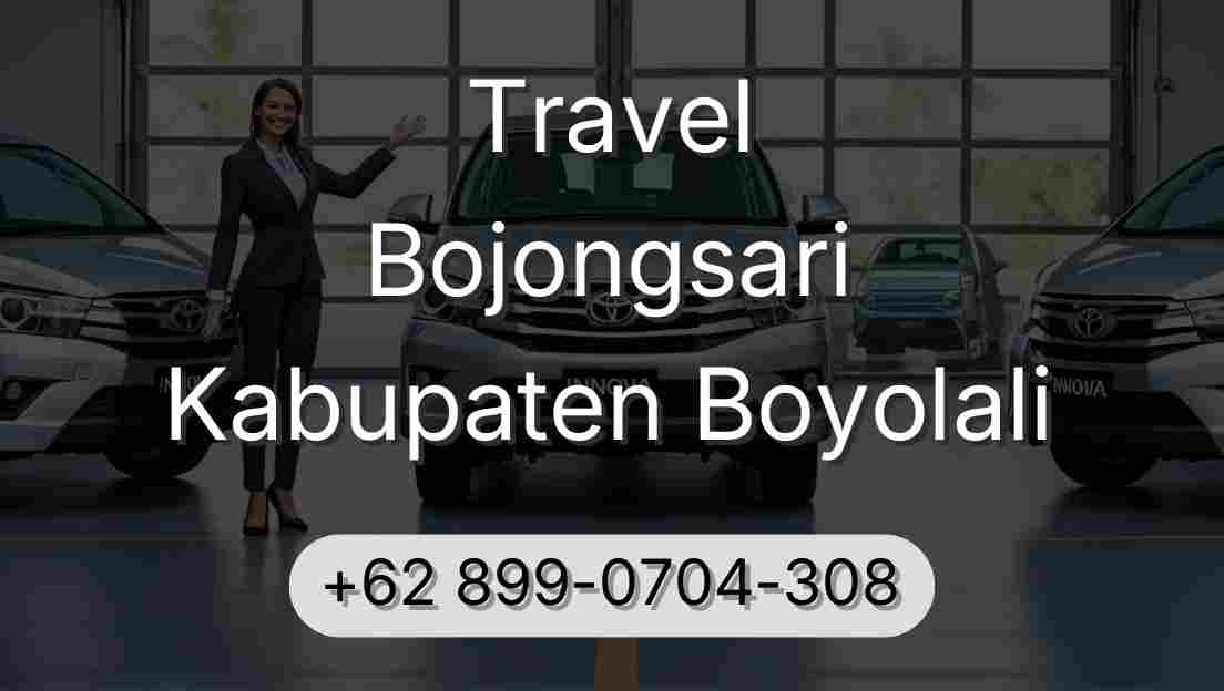 Travel Bojongsari Kabupaten Boyolali
