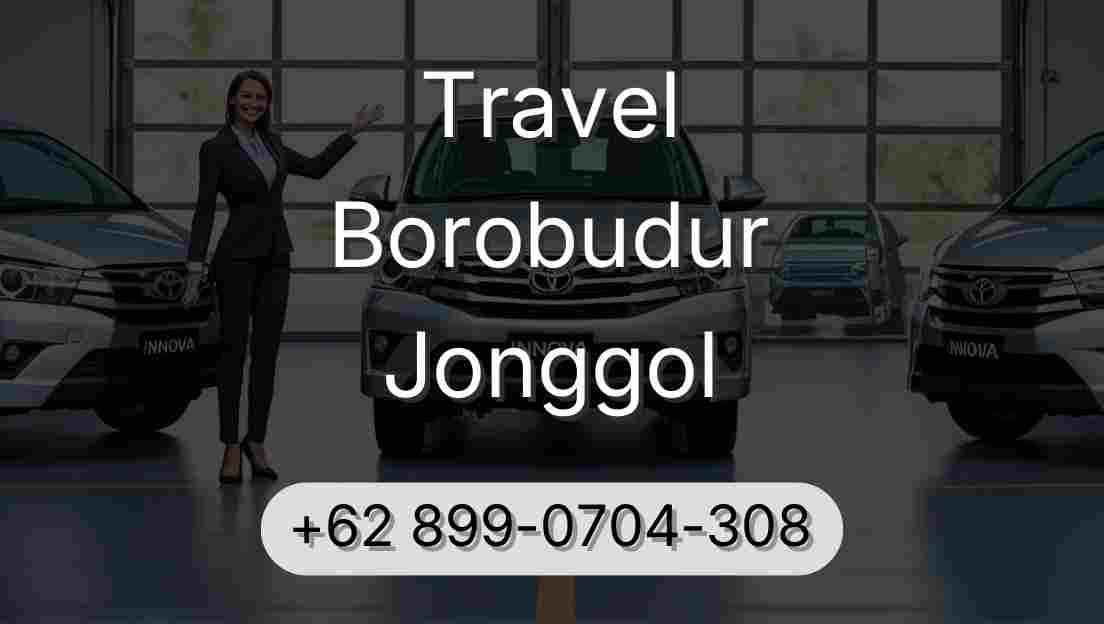 Travel Borobudur Jonggol