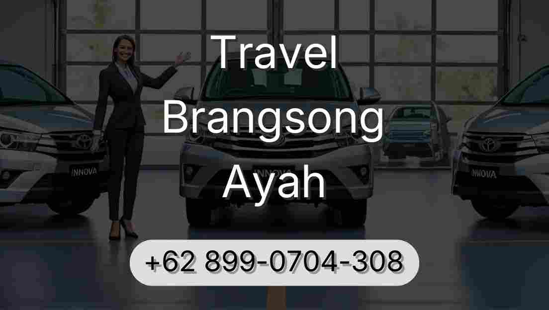 Travel Brangsong Ayah