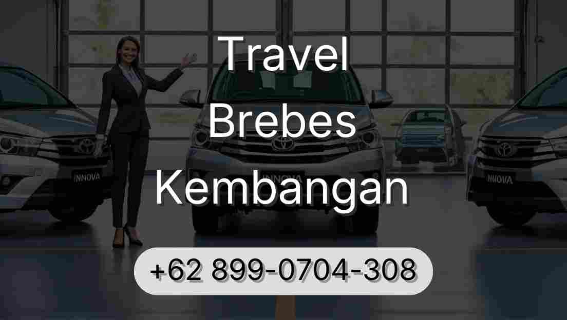 Travel Brebes Kembangan