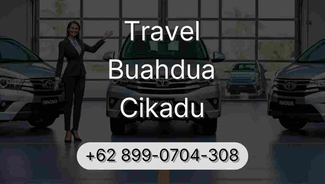 Travel Buahdua Cikadu