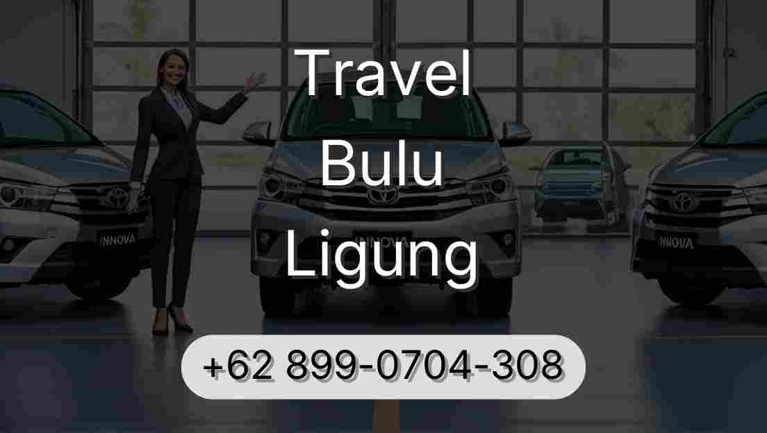 Travel Bulu Ligung