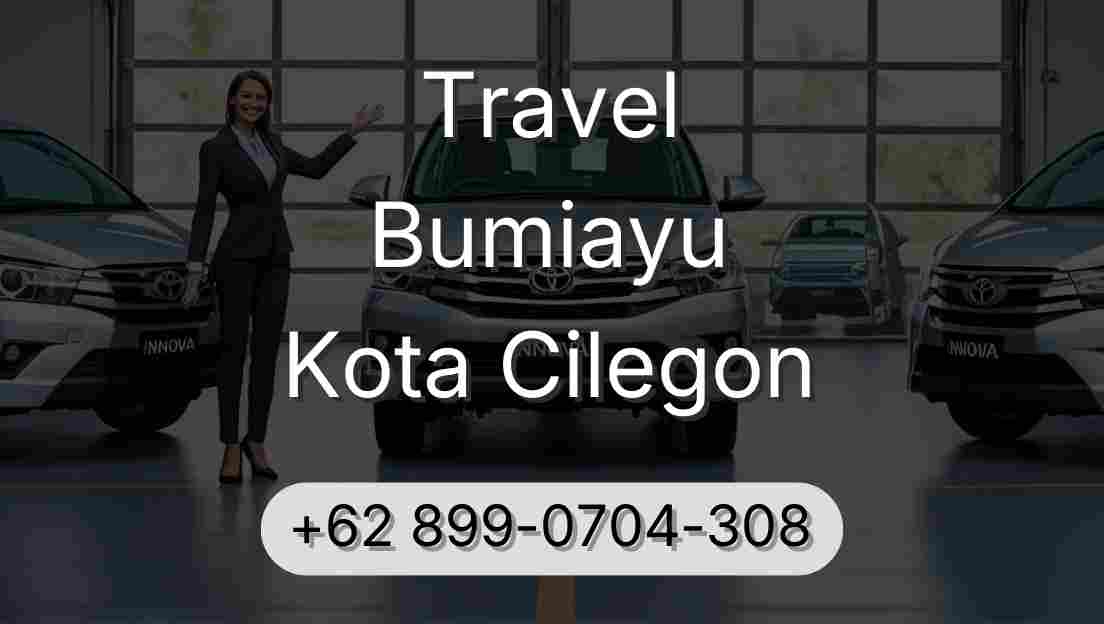 Travel Bumiayu Kota Cilegon