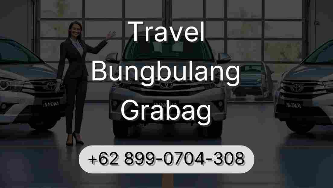 Travel Bungbulang Grabag