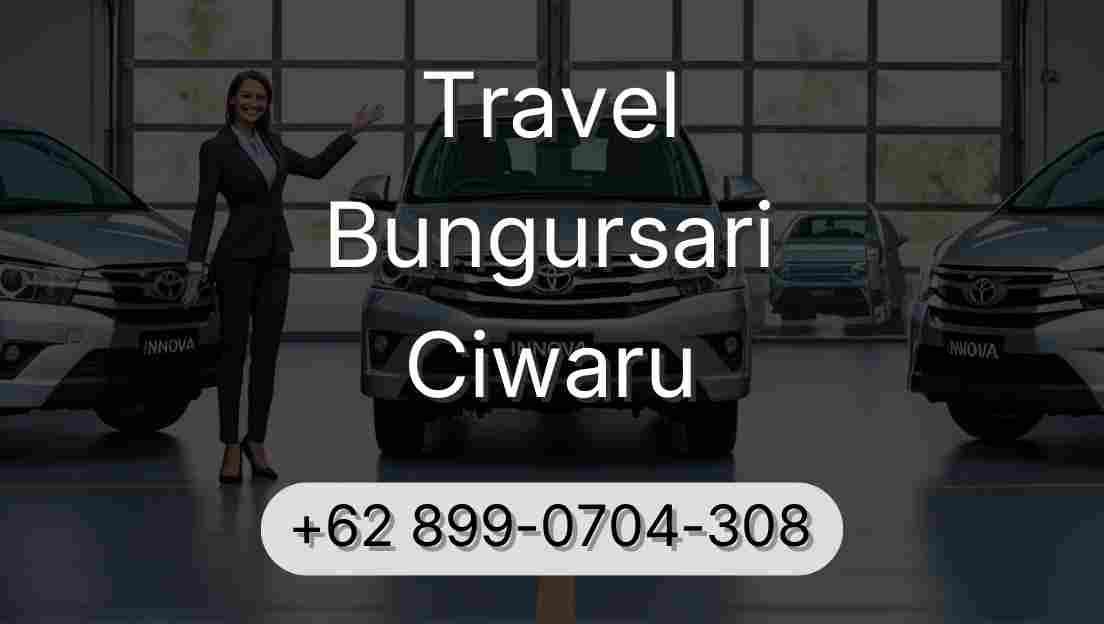 Travel Bungursari Ciwaru