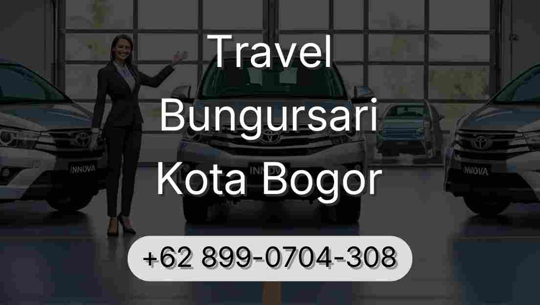Travel Bungursari Kota Bogor