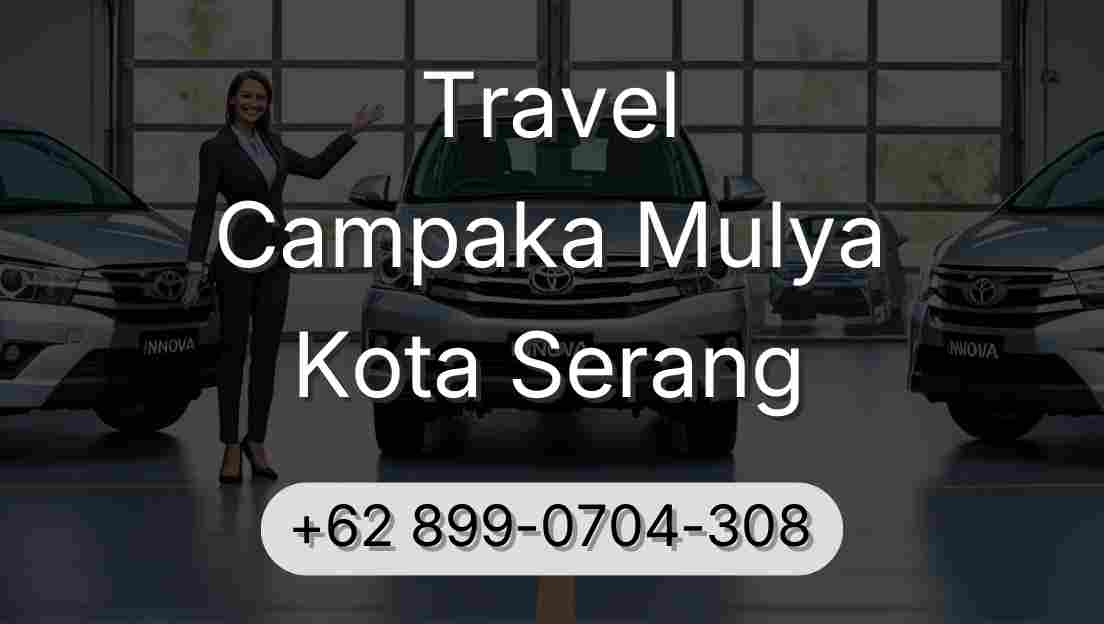 Travel Campaka Mulya Kota Serang