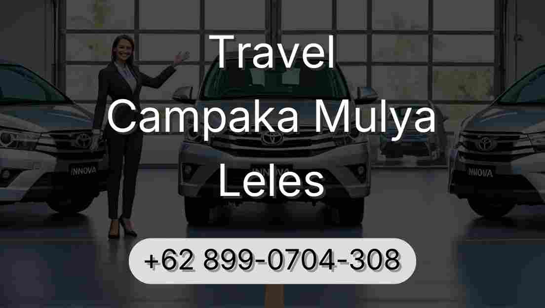 Travel Campaka Mulya Leles