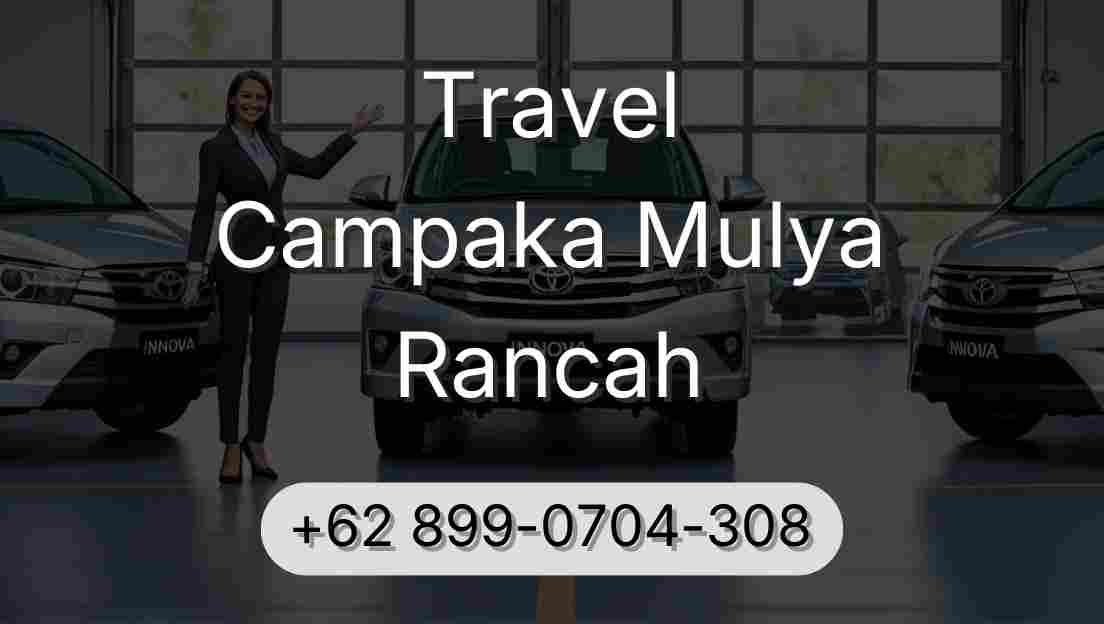 Travel Campaka Mulya Rancah