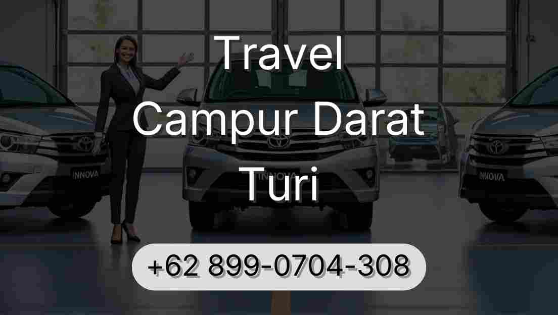 Travel Campur Darat Turi