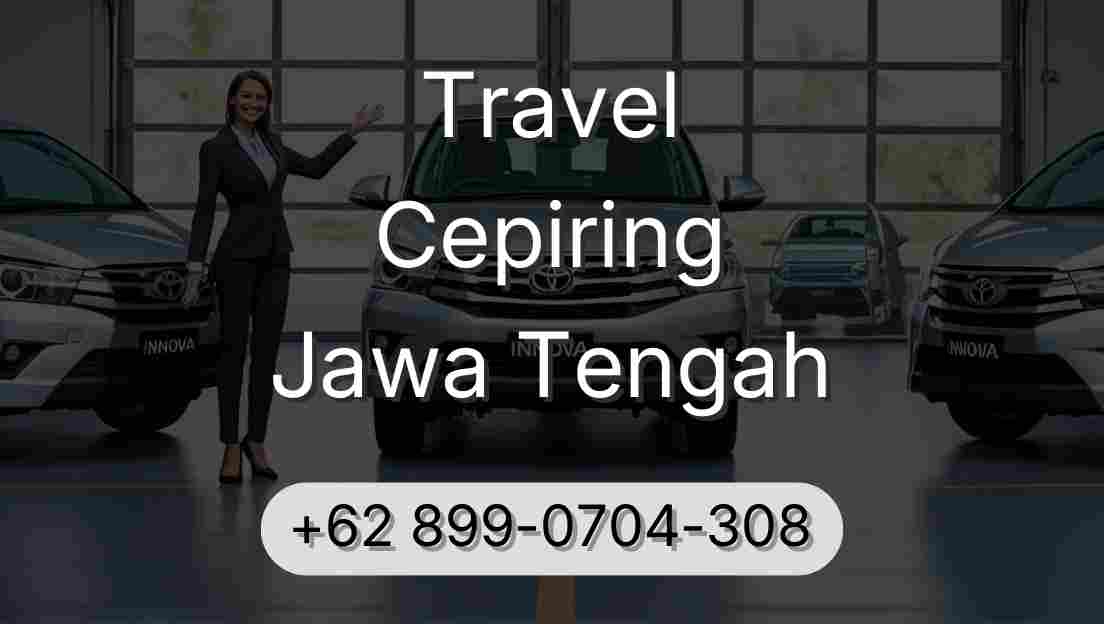 Travel Cepiring Jawa Tengah