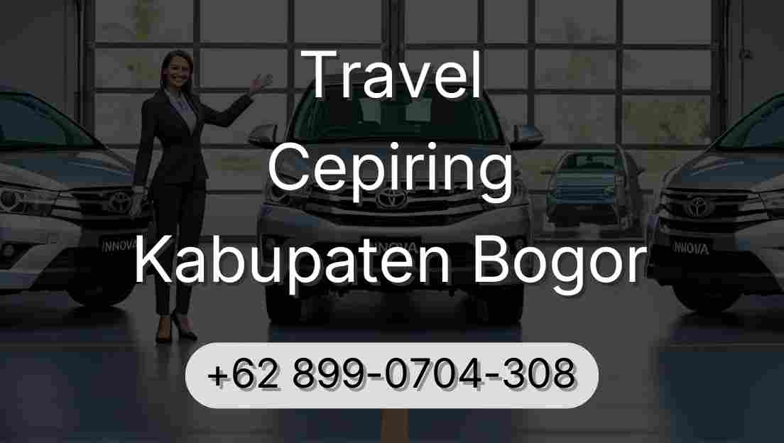 Travel Cepiring Kabupaten Bogor