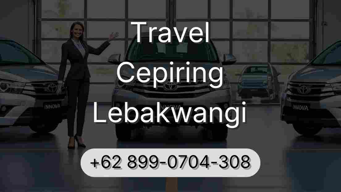 Travel Cepiring Lebakwangi