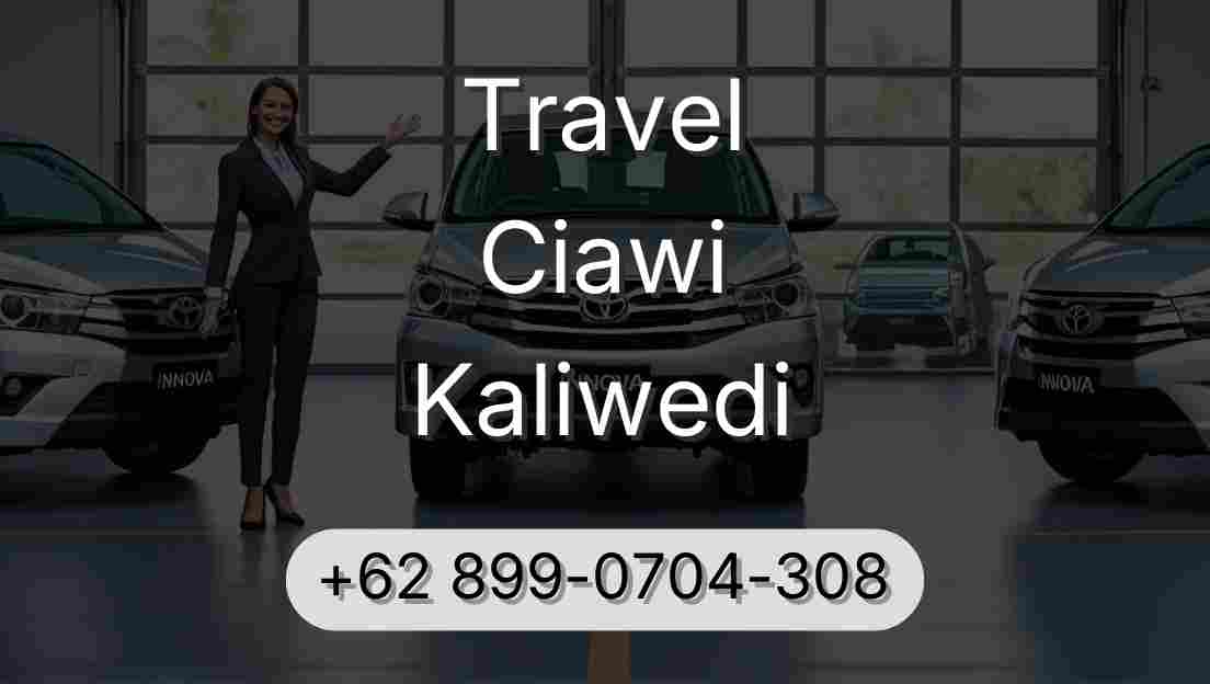 Travel Ciawi Kaliwedi