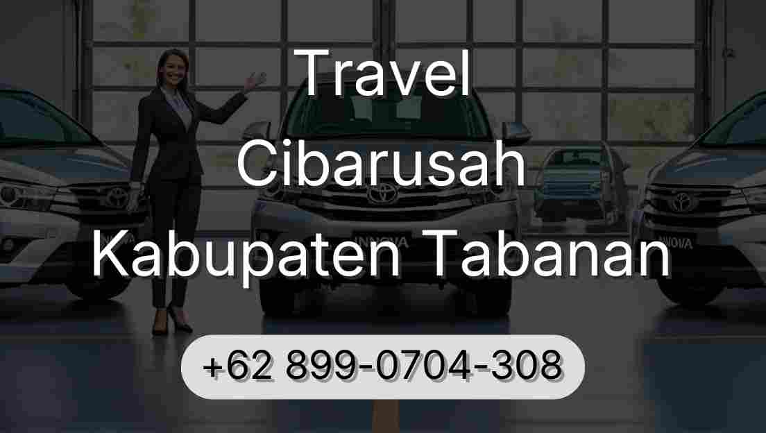 Travel Cibarusah Kabupaten Tabanan