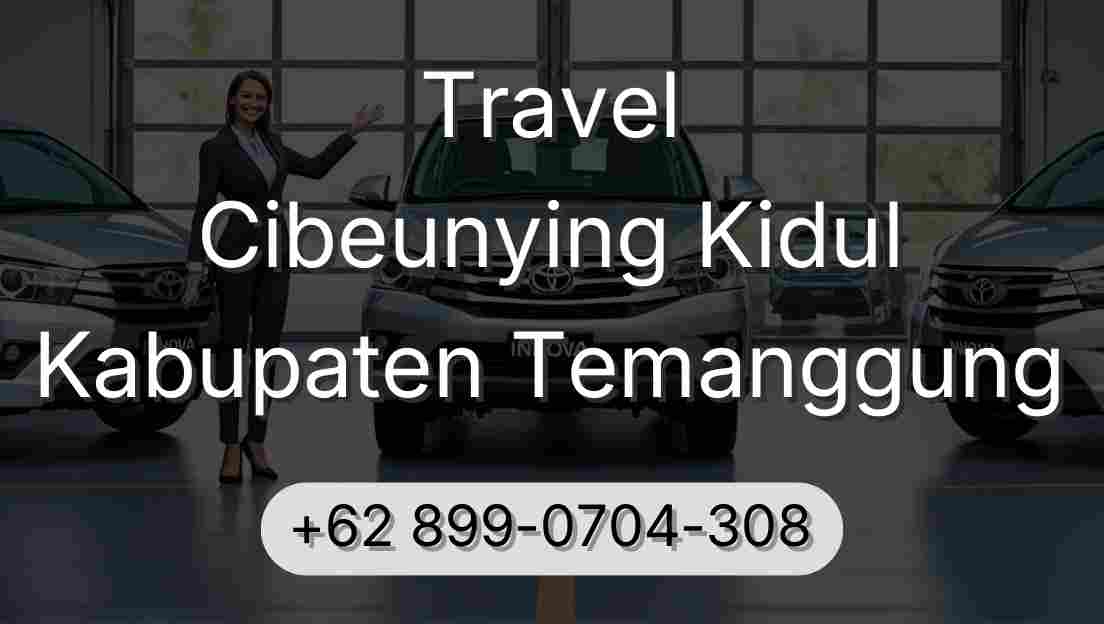 Travel Cibeunying Kidul Kabupaten Temanggung