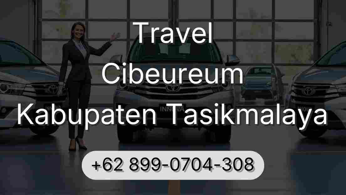 Travel Cibeureum Kabupaten Tasikmalaya
