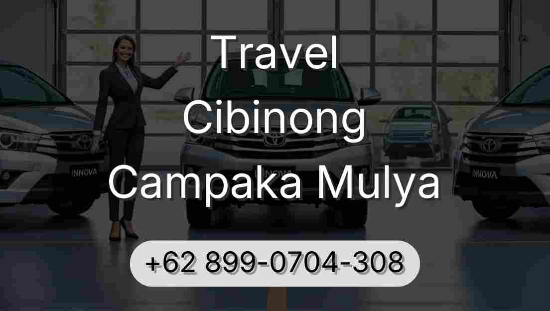 Travel Cibinong Campaka Mulya