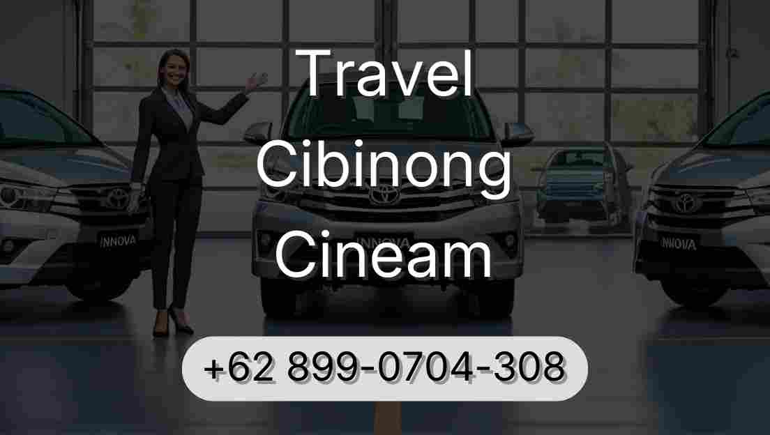 Travel Cibinong Cineam