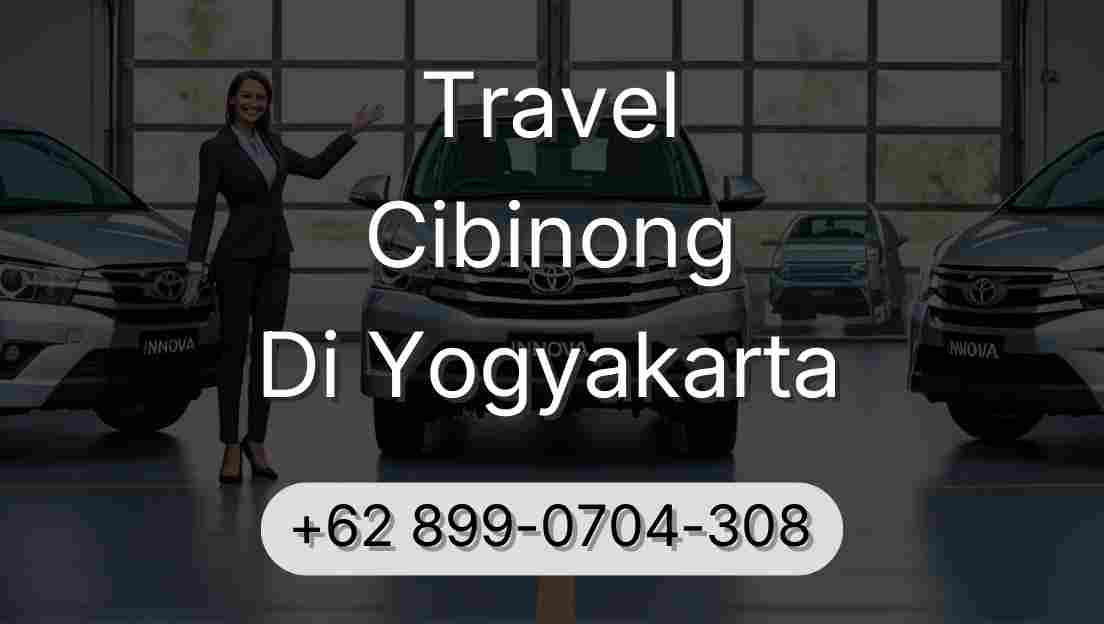 Travel Cibinong Di Yogyakarta