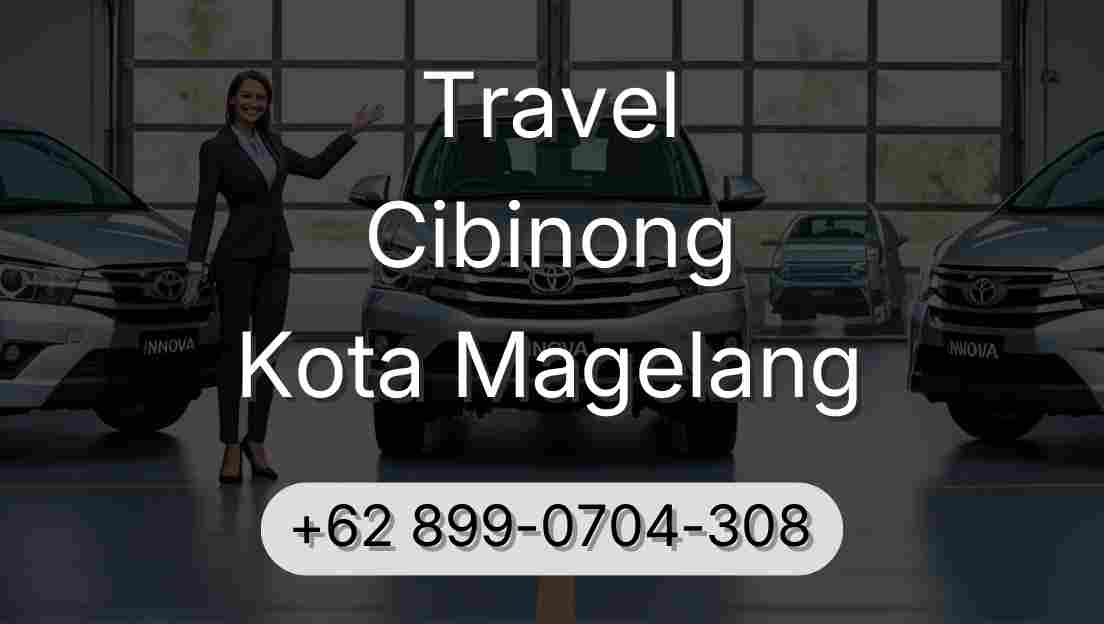 Travel Cibinong Kota Magelang
