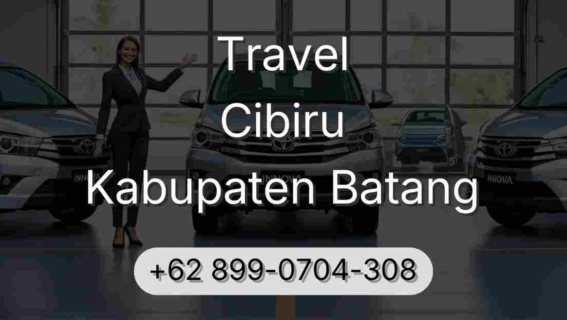 Travel Cibiru Kabupaten Batang