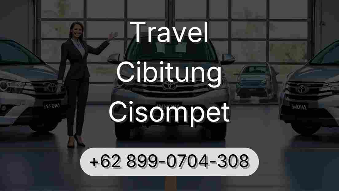 Travel Cibitung Cisompet