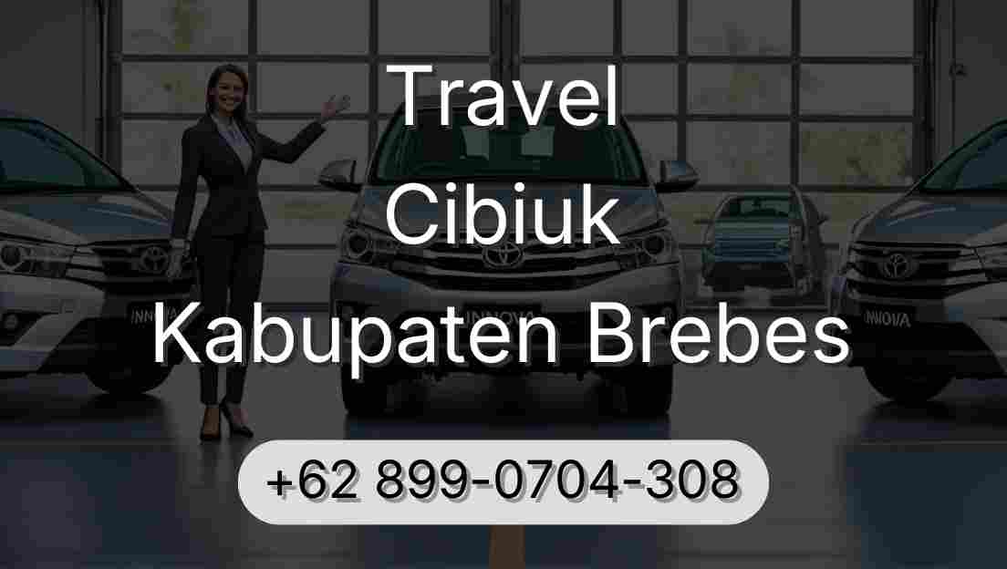 Travel Cibiuk Kabupaten Brebes