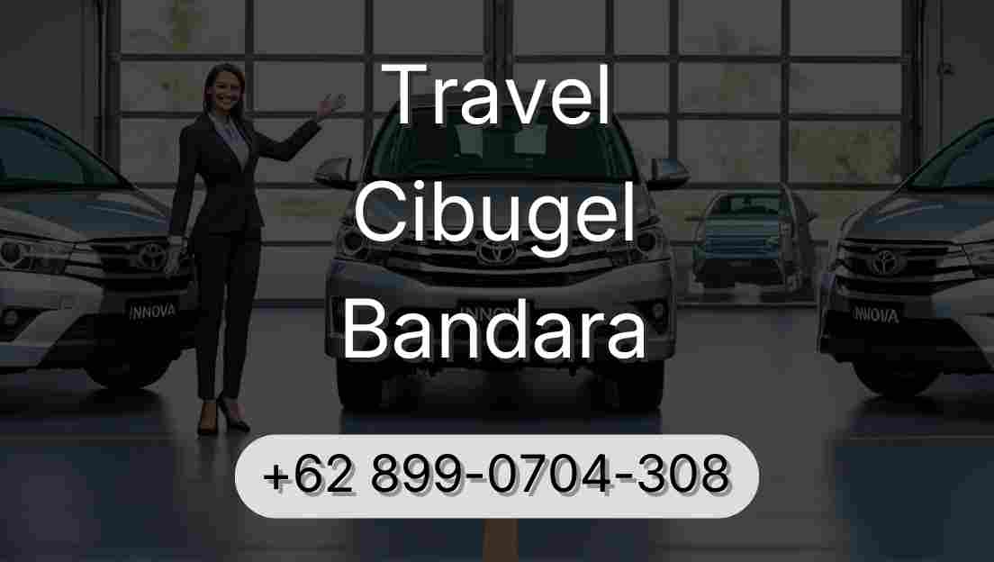 Travel Cibugel Bandara