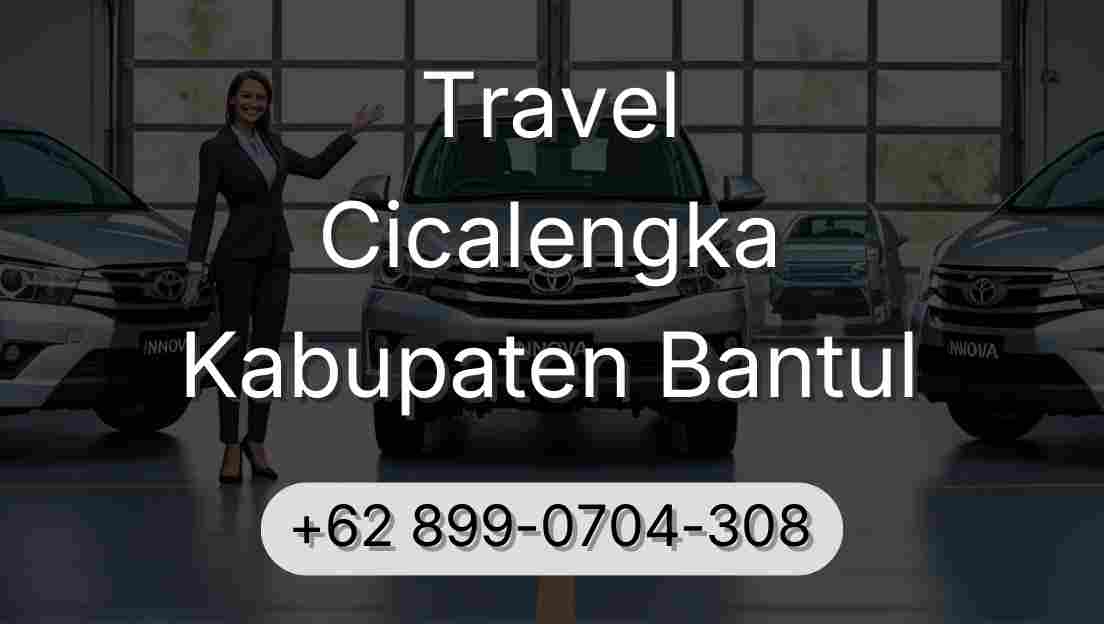 Travel Cicalengka Kabupaten Bantul