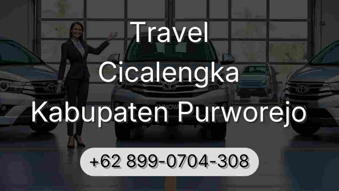 Travel Cicalengka Kabupaten Purworejo