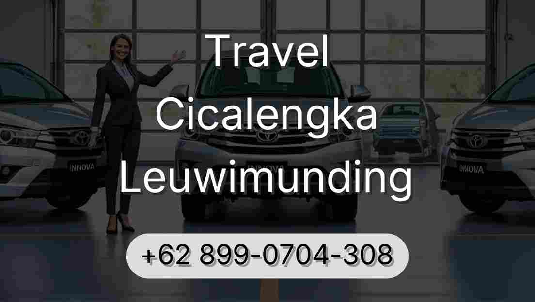 Travel Cicalengka Leuwimunding