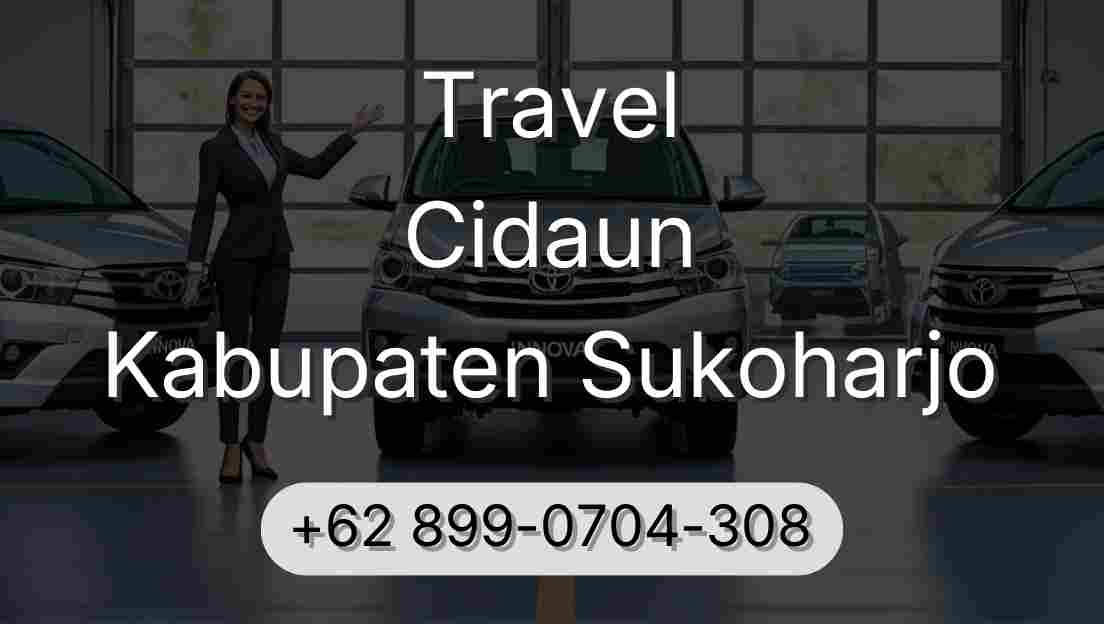 Travel Cidaun Kabupaten Sukoharjo