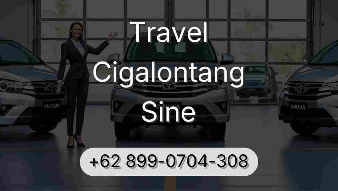 Travel Cigalontang Sine
