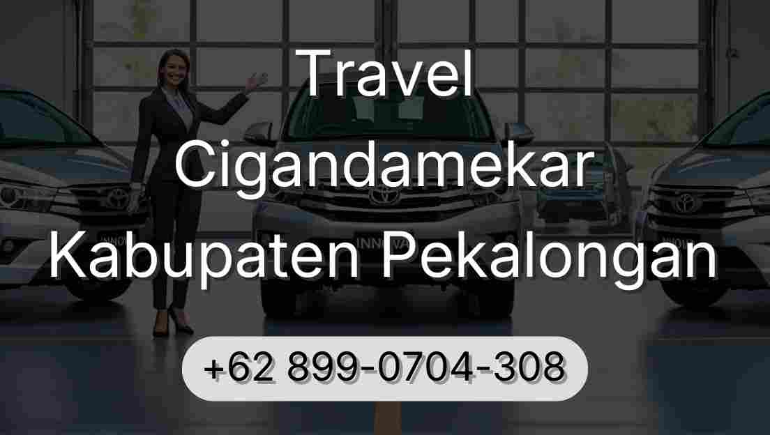 Travel Cigandamekar Kabupaten Pekalongan
