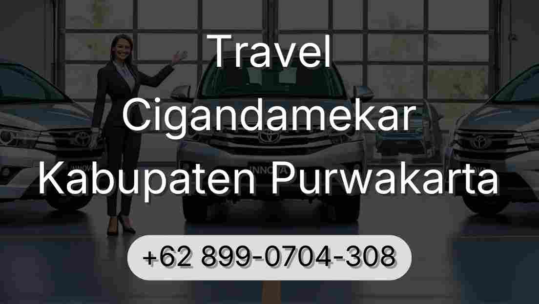Travel Cigandamekar Kabupaten Purwakarta