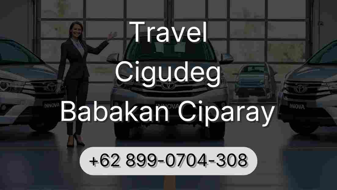 Travel Cigudeg Babakan Ciparay