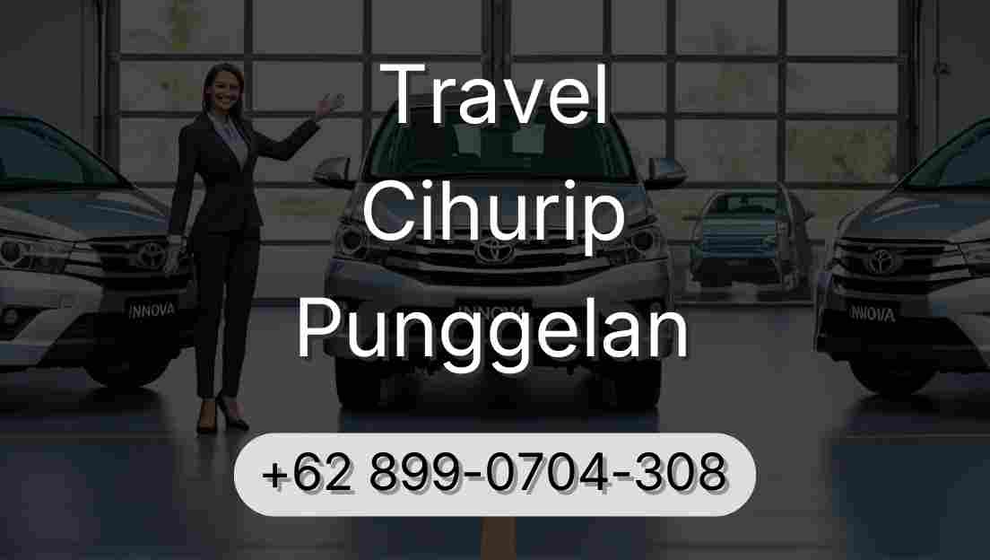 Travel Cihurip Punggelan