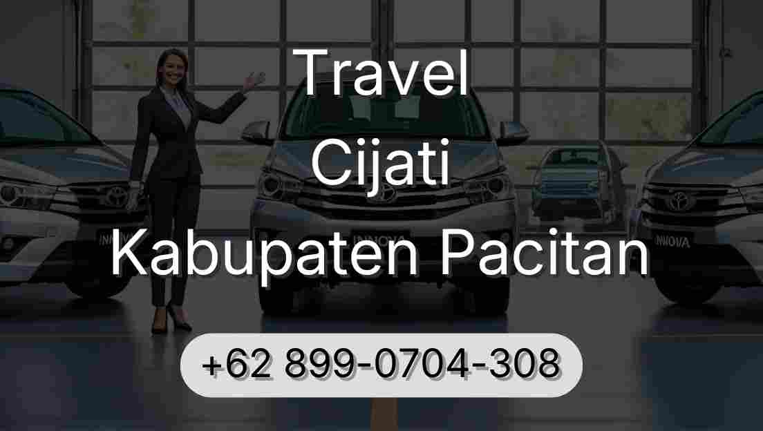 Travel Cijati Kabupaten Pacitan