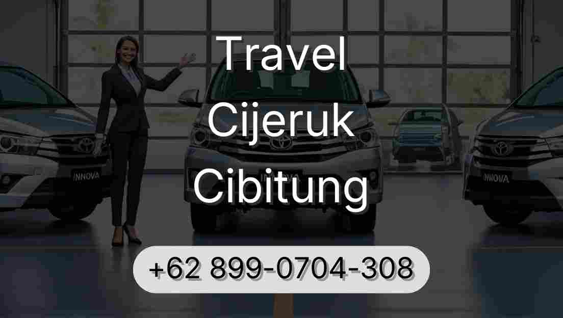 Travel Cijeruk Cibitung