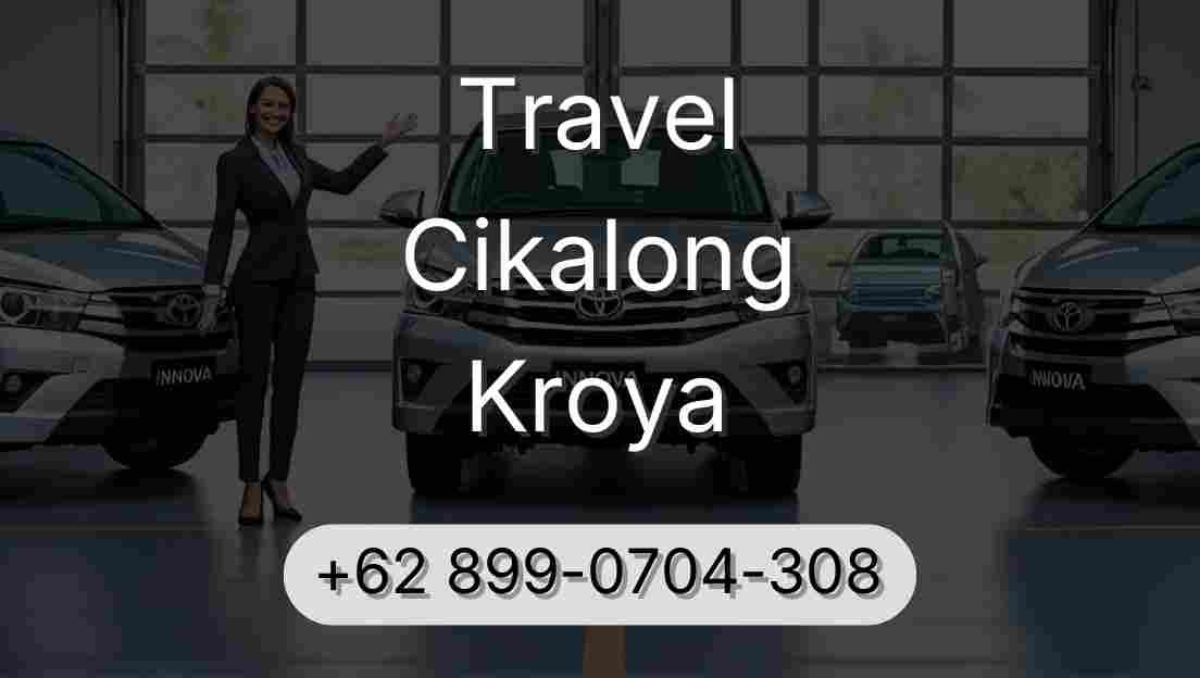 Travel Cikalong Kroya
