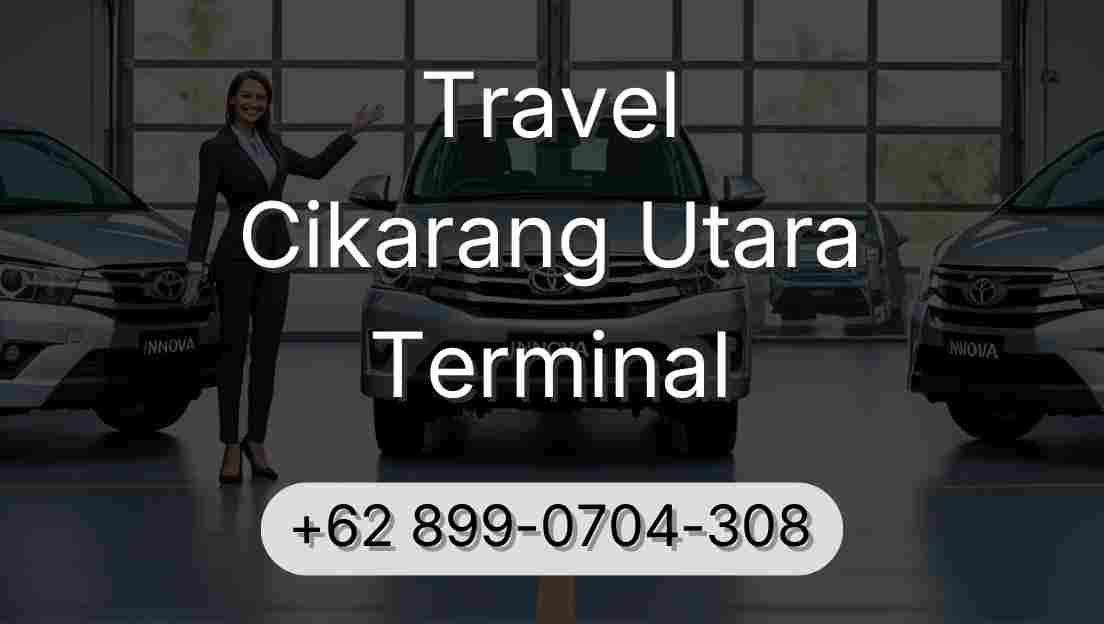 Travel Cikarang Utara Terminal