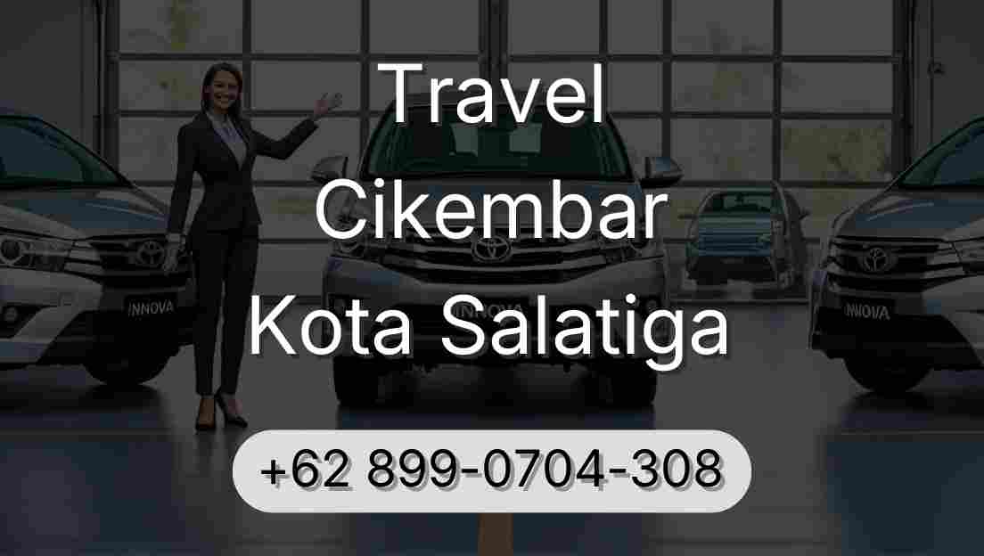 Travel Cikembar Kota Salatiga