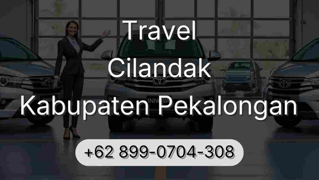 Travel Cilandak Kabupaten Pekalongan
