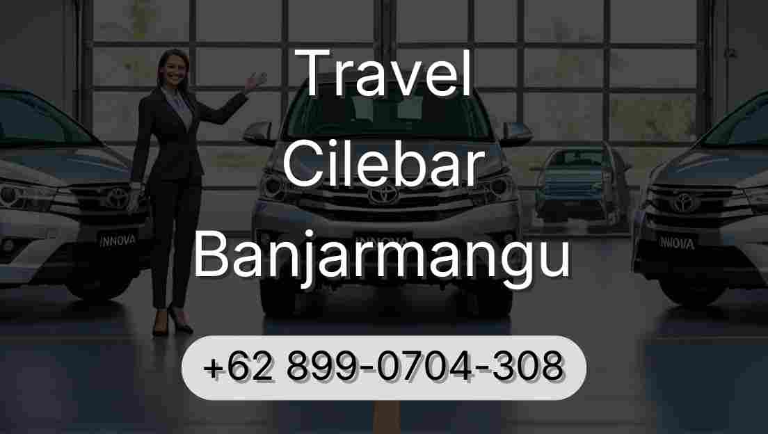 Travel Cilebar Banjarmangu