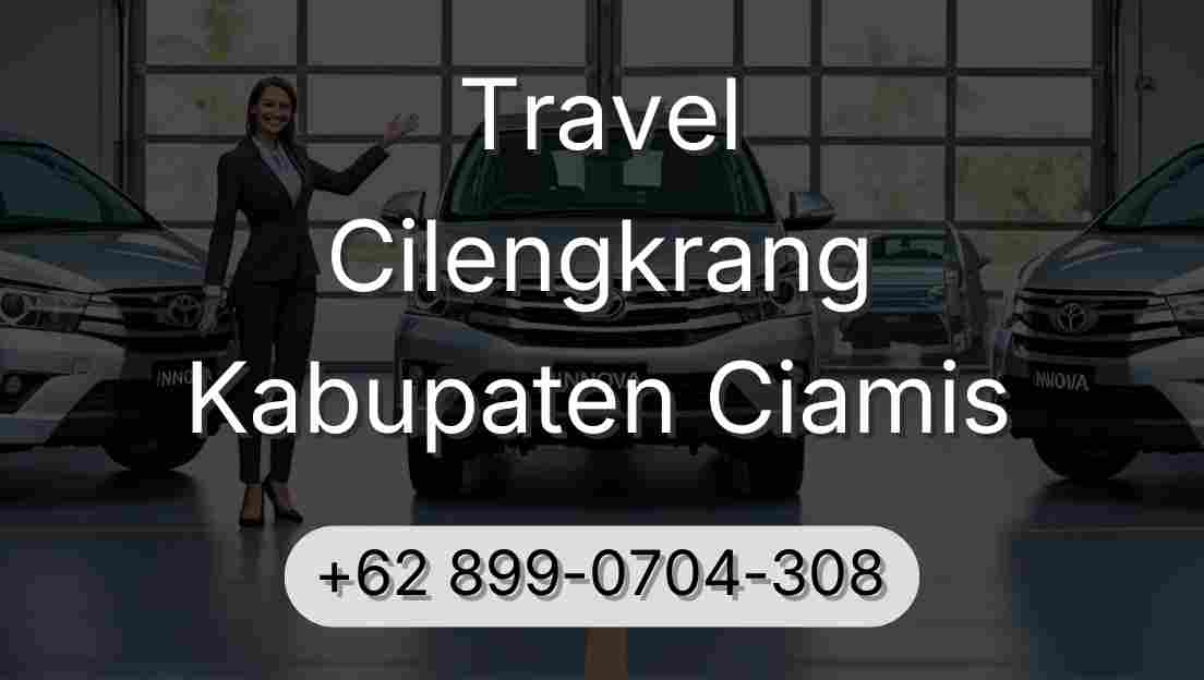Travel Cilengkrang Kabupaten Ciamis